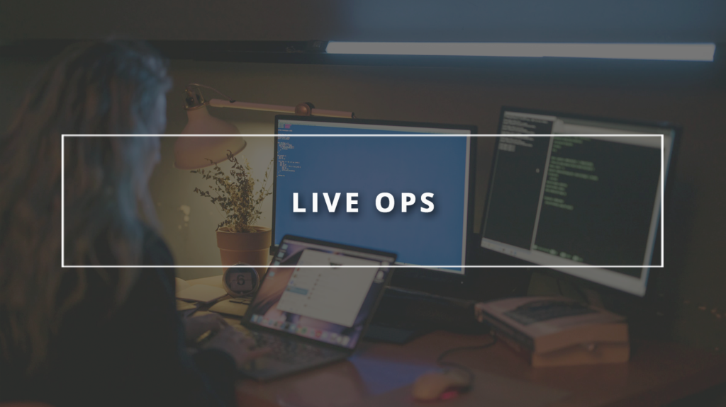 Live Ops